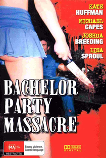 Bachelor Party Massacre - Poster / Capa / Cartaz - Oficial 1