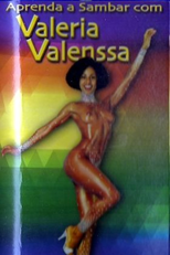 Aprenda a Sambar com Valéria Valenssa (Aprenda A Sambar Com Valéria Valenssa)