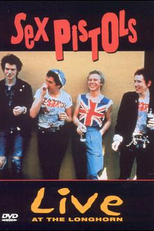 Sex Pistols Live At The Longhorn (Sex Pistols Live At The Longhorn)