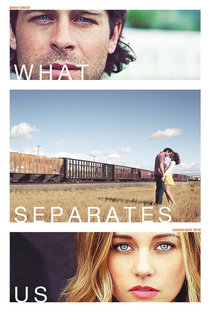 What Separates Us - Poster / Capa / Cartaz - Oficial 1