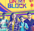 On My Block (1ª Temporada)