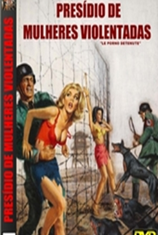 Poster 1 de Filme Presídio de Mulheres Violentadas (1977)