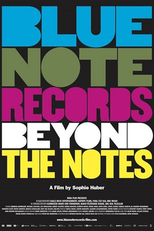 Blue Note Records: Beyond the Notes (Blue Note Records: Beyond the Notes)