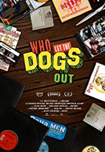 Who Let The Dogs Out? (Who Let The Dogs Out?)