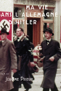 Minha Vida na Alemanha de Hitler - Poster / Capa / Cartaz - Oficial 2