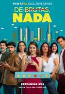 De Burras, Nada (3ª Temporada)