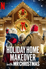Casa Pronta para o Natal (1ª Temporada) (Holiday Home Makeover with Mr. Christmas (Season 1))