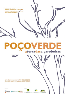 Poço Verde - A Terra das Algarobeiras (Poço Verde - A Terra das Algarobeiras)
