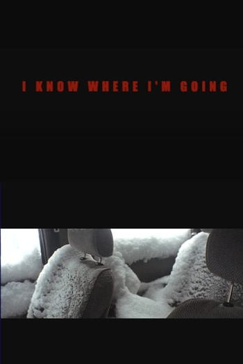 Poster de Curta I Know Where I’m Going (2009)