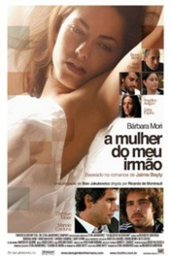  de Filme A Mulher do Meu Irmão (2005)