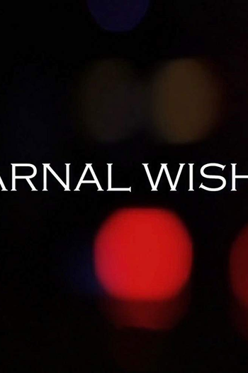 Poster de Filme Carnal Wishes (2015)