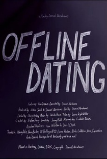 OFFLINE DATING - Poster / Capa / Cartaz - Oficial 1