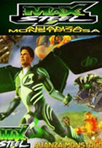 Max Steel: Aliança Monstruosa (Max Steel: A Monstrous Alliance)
