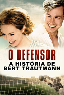 O Defensor - A História de Bert Trautmann - Poster / Capa / Cartaz - Oficial 4