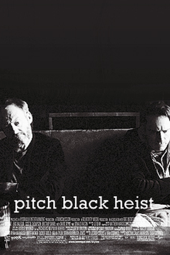  de Curta Pitch Black Heist (2011)