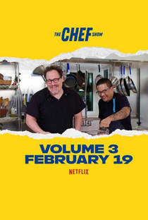 The Chef Show (3ª Temporada) - Poster / Capa / Cartaz - Oficial 2