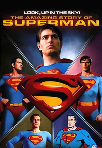 Olhe Para o Céu! A Incrível História do Superman (Look, Up in the Sky! The Amazing Story of Superman)