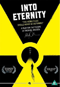 Into Eternity: A Film for the Future (Into Eternity: A Film for the Future)