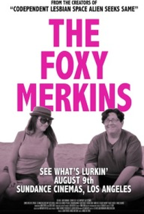 The Foxy Merkins - Poster / Capa / Cartaz - Oficial 2
