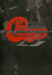 Chicago in Concert at the Greek Theatre (Chicago in Concert at the Greek Theatre)