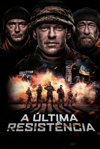 Poster 6 de Filme A Última Resistência (2017)