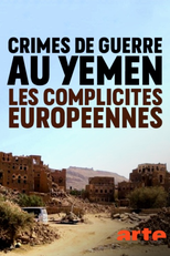 Crimes de guerra no Iémen: cumplicidades europeias (Crimes de guerre au Yemen: les complicités européennes)