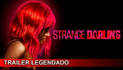 Strange Darling 2024 Trailer Legendado