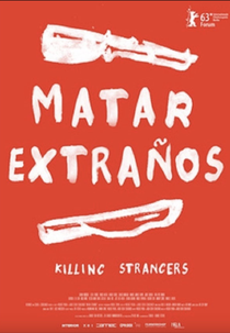 KILLING STRANGERS (MATAR EXTRAÑOS)