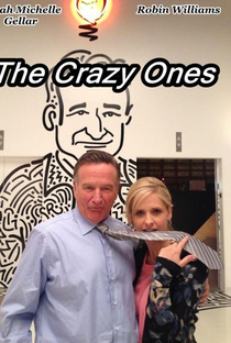 The Crazy Ones (1ª Temporada) - Poster / Capa / Cartaz - Oficial 2