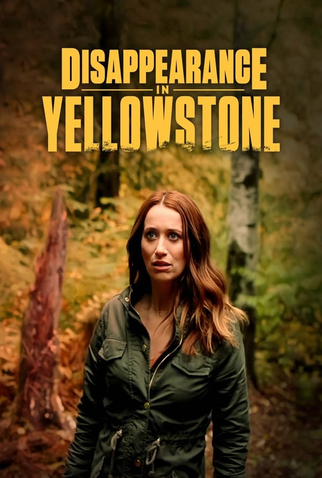 Poster 1 de Filme Desaparecida em Yellowstone (2022)