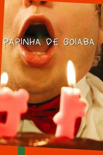 Poster de Curta Papinha de Goiaba (2019)