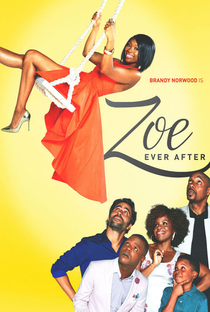 Zoe Ever After (1ª Temporada) - Poster / Capa / Cartaz - Oficial 1
