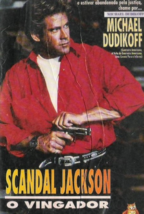 Scandal Jackson - O Vingador - Poster / Capa / Cartaz - Oficial 1