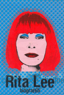 Rita Lee: Biograffiti - Poster / Capa / Cartaz - Oficial 1