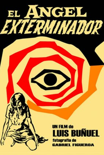 O Anjo Exterminador - Poster / Capa / Cartaz - Oficial 1