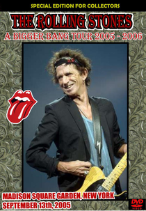 Rolling Stones - Madison Square Garden 2005 (Rolling Stones - Madison Square Garden 2005)
