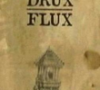 Drux Flux