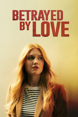 Traída pelo Amor (Betrayed By Love)