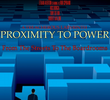 Proximity to Power