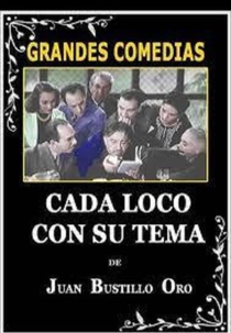 Cada loco con su tema (Cada loco con su tema)