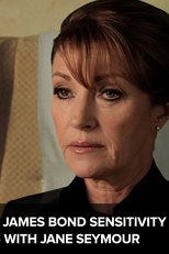 "James Bond Sensitivity Training" with Jane Seymour ("James Bond Sensitivity Training" with Jane Seymour)