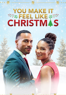You Make It Feel Like Christmas (You Make It Feel Like Christmas)