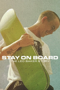 A Vida no Skate com Leo Baker - Poster / Capa / Cartaz - Oficial 1