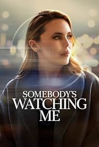 Poster 1 de Filme Somebody's Watching Me (2026)