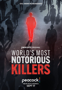 World's Most Notorious Killers (World's Most Notorious Killers)