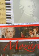 A Vida de Mozart (Wolfgang A. Mozart)