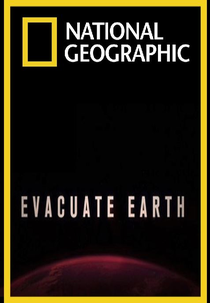 O Ínicio do Fim (1ª Temporada) (Evacuate Earth (Season 1))