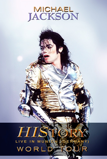 Michael Jackson - History World Tour Live In Munich - Poster / Capa / Cartaz - Oficial 1