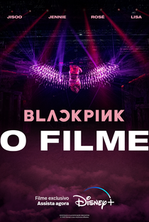 BLACKPINK: O Filme - Poster / Capa / Cartaz - Oficial 2