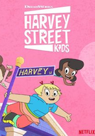 As Aventuras das Harvey Street (1ª Temporada) (Harvey Street Kids (Season 1))